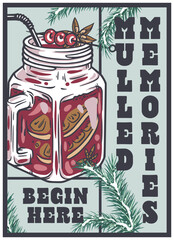 Festive christmas mulled wine poster featuring a mason jar filled with vibrant red beverage, garnished with cranberries, star anise, and orange slices, evoking cozy holiday cheer