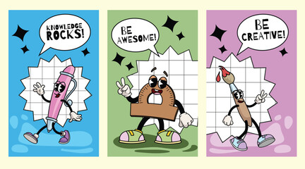 Back to school motivational poster set. Collection of funny groovy retro stationery characters or mascots. Pen, ruler and paintbrush. Vector illustrations.