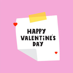 Paper note with phrase - Happy Valentine's day. Illustration on pink background.