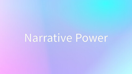 Narrative Power のグラデーション背景イラストイラスト