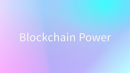 Blockchain Power のグラデーション背景イラストイラスト