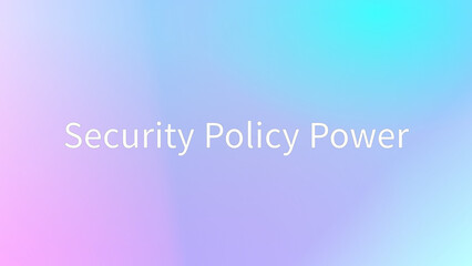 Security Policy Power のグラデーション背景イラストイラスト