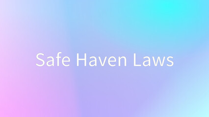 Safe Haven Laws のグラデーション背景イラスト