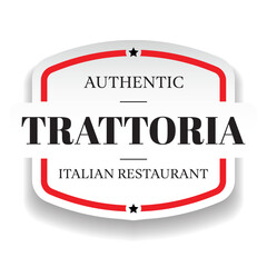 Trattoria, authentic Italian restaurant logo label
