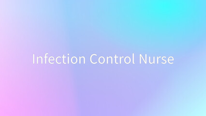 Infection Control Nurse のグラデーション背景イラスト