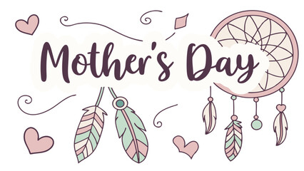 Celebrate Mother's Day with a beautiful bohemian style banner featuring dreamcatchers and hearts