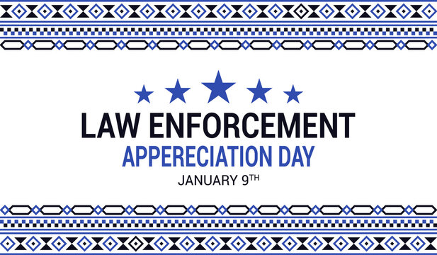 Law Enforcement Appreciation Day (LEAD), celebrated annually on January 9, is a special day dedicated to expressing gratitude and showing support for the brave men and women in law enforcement. - Powered by Adobe