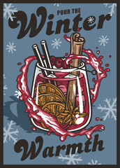 Festive christmas mulled wine cocktail poster design, featuring a glass overflowing with warm, spiced beverage, perfect for celebrating the holiday season