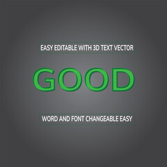 Good 3D Text Effect Easy Editable with vector 