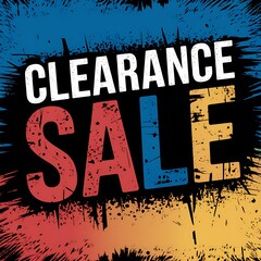 Clearance Sale Announcement Graphic Design
