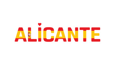 I Love Alicante, Typographic Design of I Love Alicante with a flag of Spain on a white background, Alicante city of Spain with heart, Alicante, I love Spain