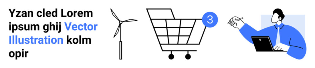 Wind turbine, shopping cart with notification, professional with laptop. Ideal for sustainability, technology, e-commerce, renewable energy, retail innovation, remote work, and business productivity
