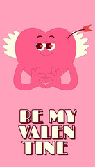 Vertical stories template with lovely heart character with wings in retro groovy style. Social media post with psychedelic mascot. Be my Valentine. Vector poster