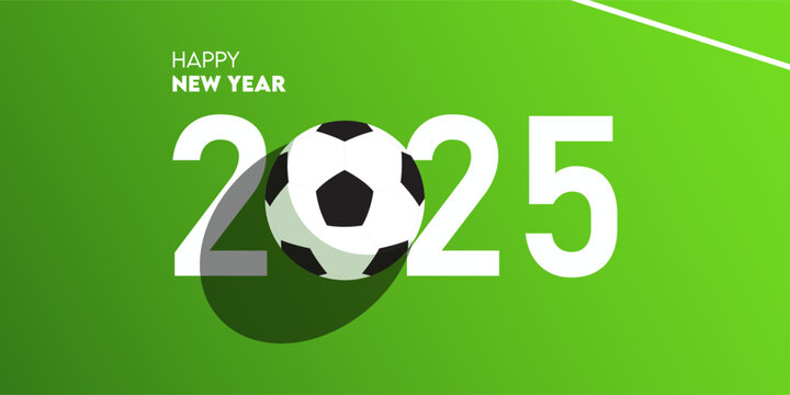 Happy new year 2025 celebration greeting card and social media post or banner design template in soccer, football or sport concept. Soccer ball on football ground. Vector 