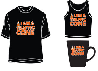 I am a traffic cone T-shirt print item