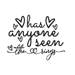 has anyone seen the sings background inspirational positive quotes, motivational, typography, lettering design