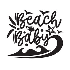 beach baby background inspirational positive quotes, motivational, typography, lettering design