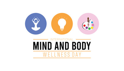 International Mind and Body wellness day observed each year during January. International Mind and Body wellness day creative concept design. Vector template for banner,
