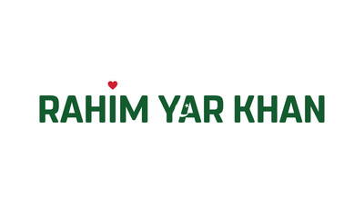 I Love Rahim Yar Khan, Typographic Design of I Love Rahim Yar Khan with a flag of PAKISTAN on a white background, Rahim Yar Khan city of PAKISTAN with heart, Rahim Yar Khan, I love Pakistan