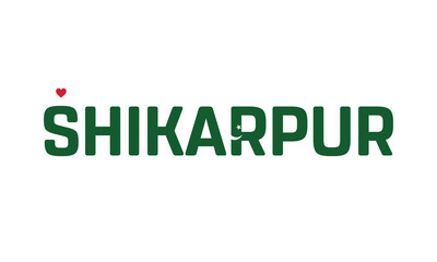 I Love Shikarpur, Typographic Design of I Love Shikarpur with a flag of PAKISTAN on a white background, Shikarpur city of PAKISTAN with heart, Shikarpur, I love Pakistan