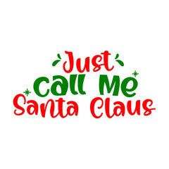 Fototapeta premium just call me santa