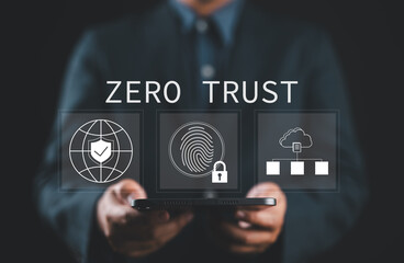 Zero trust security concept, Person using tablet with zero trust icons on virtual screen for business information security network.