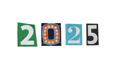 Text with 2025 new year, transparent background, png y2k retro Ransom style, cut-out numbers from magazines