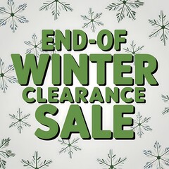 Fototapeta premium End Of Winter Clearance Sale Announcement