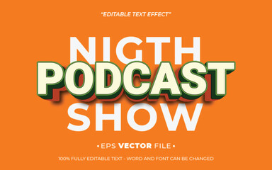 Night Podcast Show 3d text effect editable vector