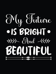 Motivational Quotes for T-Shirts: Unique Typography Designs"