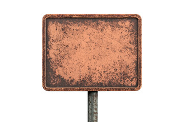 A weathered sign with a rusty frame and a blank surface, showcasing signs of age and wear.