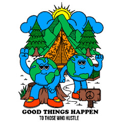 Fototapeta premium Good things happen to those who hustle