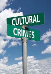 cultural crimes sign