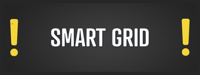 Fototapeta premium Smart Grid.. A blackboard with white text. Illustration with grunge text style.