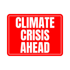 Climate crisis ahead symbol icon	