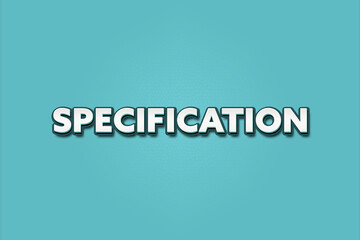 Fototapeta premium Specification. A Illustration with white text isolated on light green background.