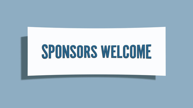 Sponsors Welcome. A card isolated on blue background.