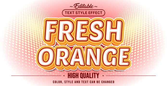 Editable text style effect - Fresh Orange text style theme.