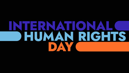 Fototapeta premium International Human Rights Day colorful text typography on white or black background banner illustration great for wishing and celebrating International Human Rights Day in December