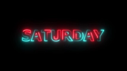 Glowing neon lines saturday text animation on black background. Seamless loop. Neon saturday neon sign animation. luxury saturday text animation.