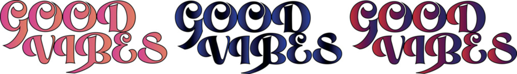 Good vibes trendy vintage retro style t shirt design. Inspirational lettering typographic sticker, poster design.