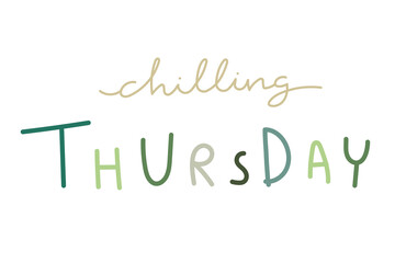 Chilling Thursday weekday typography sticker design element