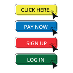 Design click here, pay now, sign up and login buttons for websites and graphic resources.