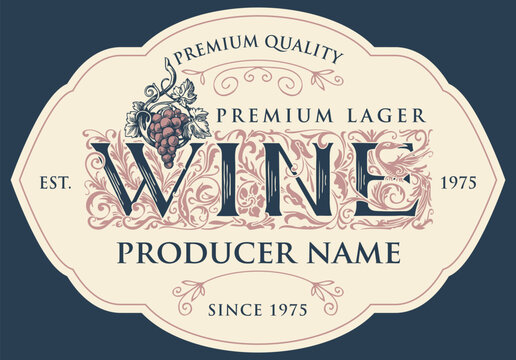 Vector banner or label for wine with hand-drawn ornate inscription and bunch of grapes in vintage style. Suitable for design element, logo, flyer, invitation, menu, wine list, emblem, sticker