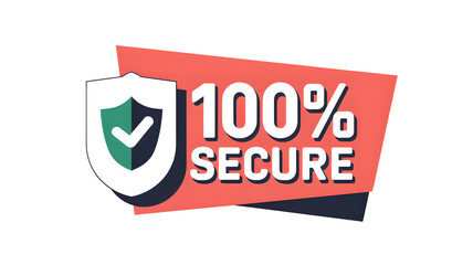 100% Secure: Guaranteed Protection Badge