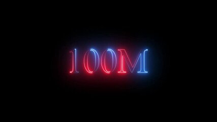 Glowing neon text 100M , glowing neon sign in rainbow colors .