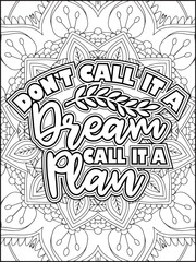 Inspirational Quote Coloring Page for Adults. Motivational Quote Coloring Page.