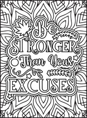 Inspirational Quote Coloring Page for Adults. Motivational Quote Coloring Page.
