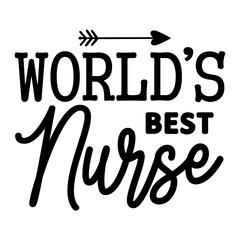 World’s Best Nurse svg 