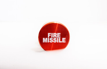 A Fire Missile Button That Could Be Or Has Been Used To Launch A Missile